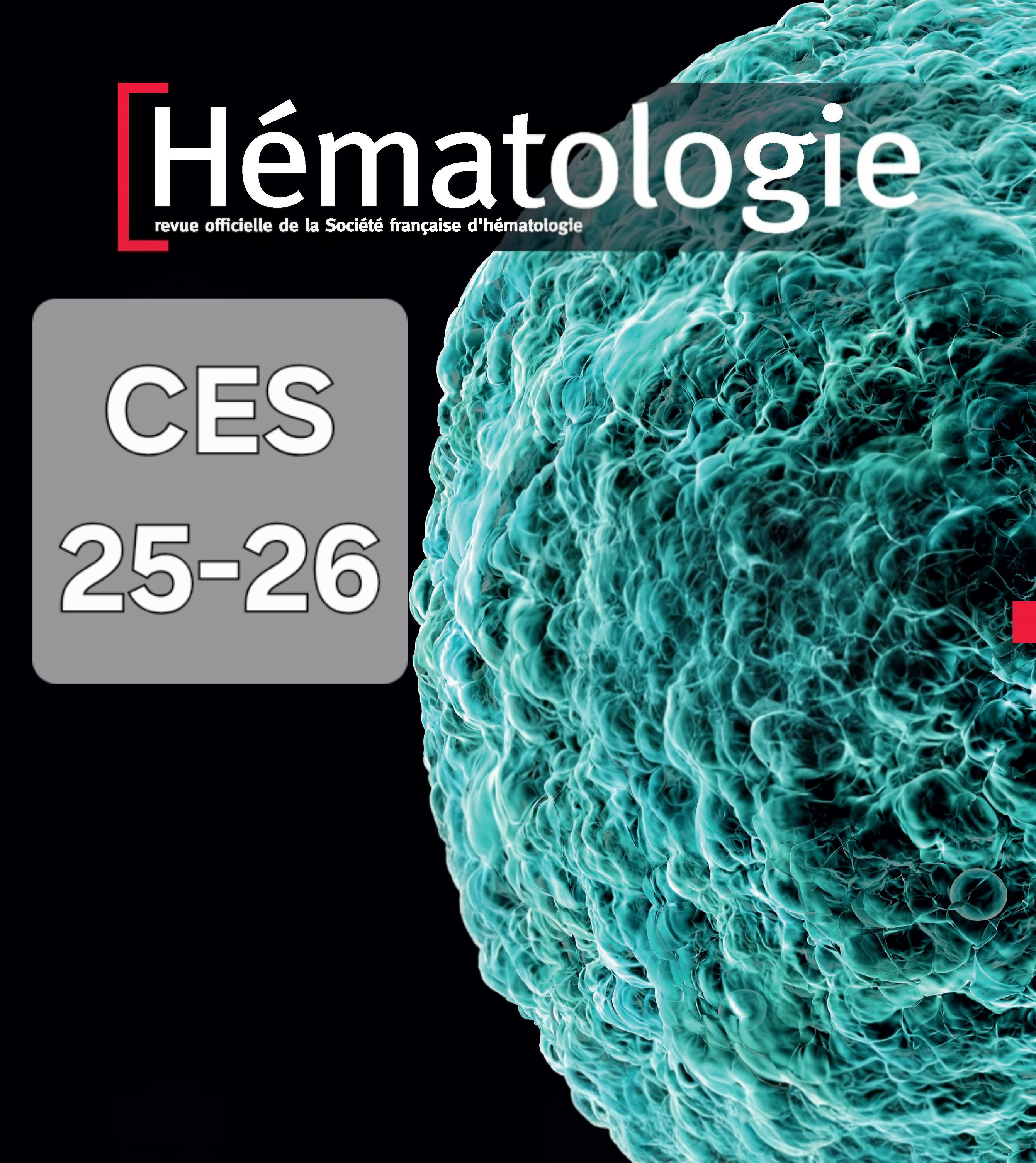 Ouverture des inscriptions au Certificat des Etudes  Spécialisées (CES) d'Hématologie