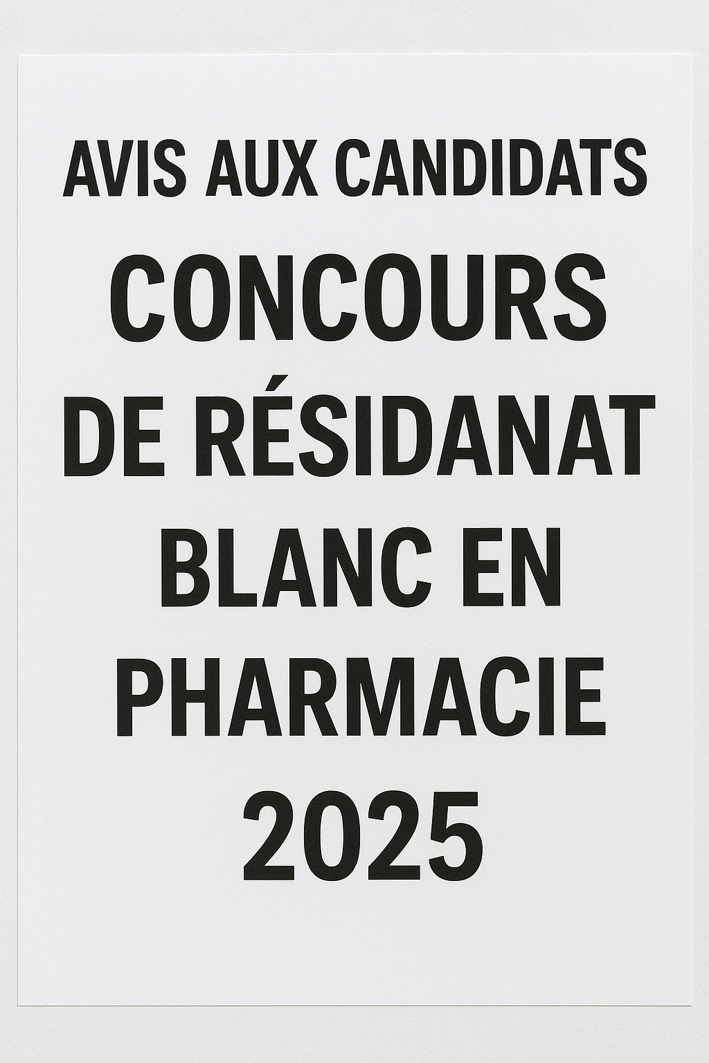 Avis aux candidats Concours de Résidanat Blanc en Pharmacie 2025