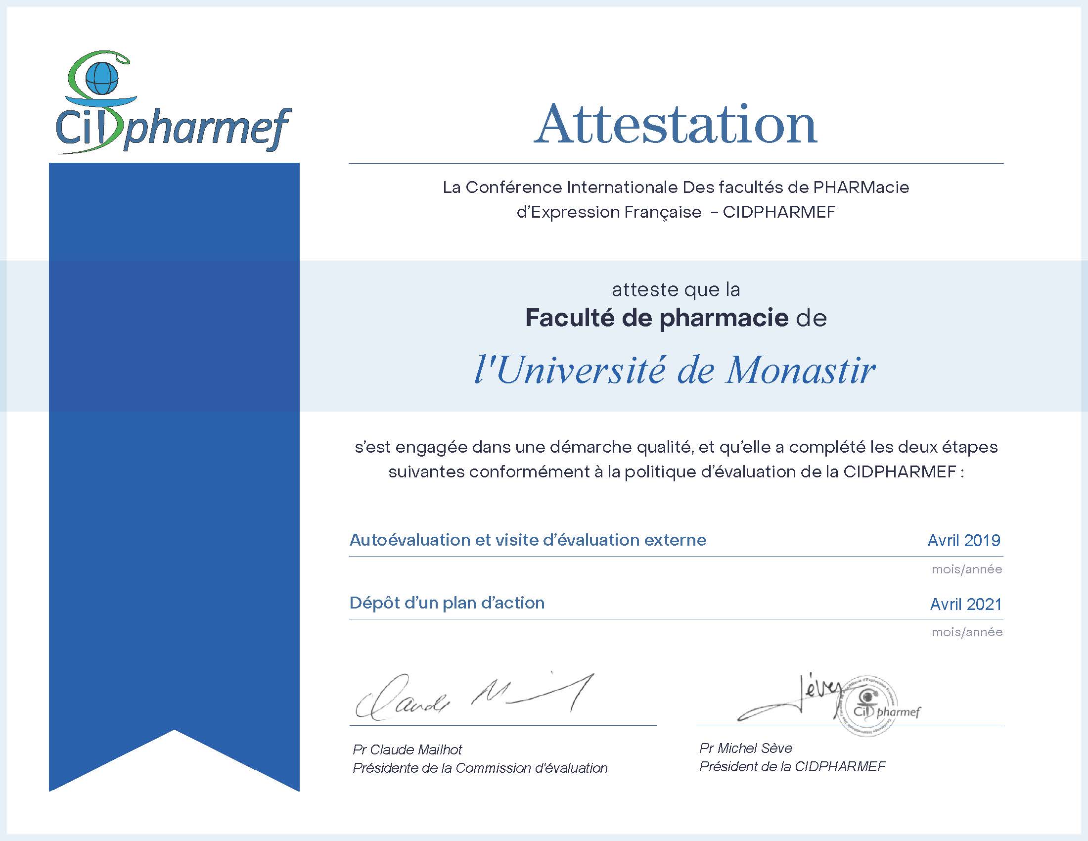 Attestation qui confirme l’implication de la Faculté de pharmacie de Monastir dans la démarche qualité de la CIDPHARMEF .